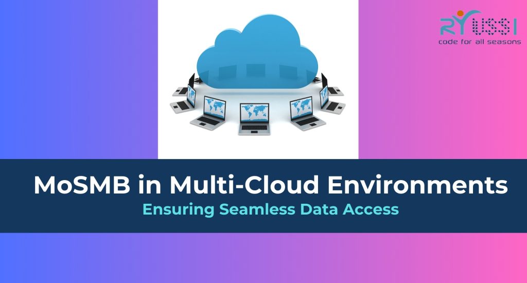 MoSMB in Multi-Cloud Environments: Ensuring Seamless Data Access