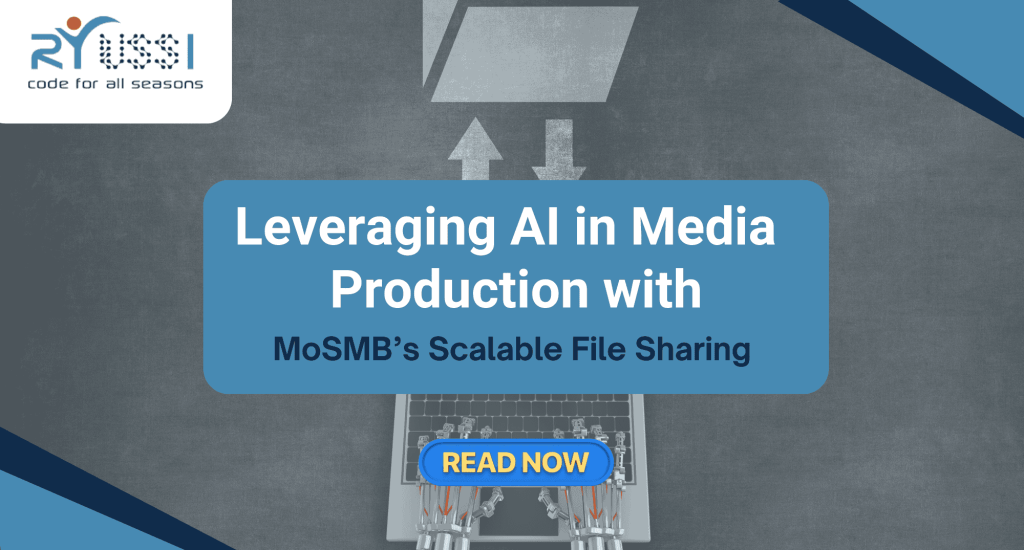 Leveraging AI in Media Production with MoSMB’s Scalable File Sharing