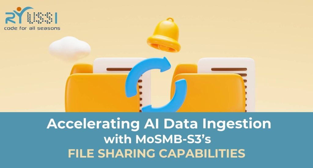Accelerating AI Data Ingestion with MoSMB-S3’s File Sharing Capabilities